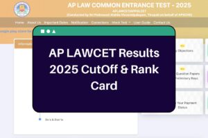 AP LAWCET Results 2025 (22 June): cets.apsche.ap.gov.in CutOff & Rank Card