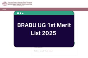 BRABU UG 1st Merit List 2025 (Soon): brabu.ac.in First Round Selection List