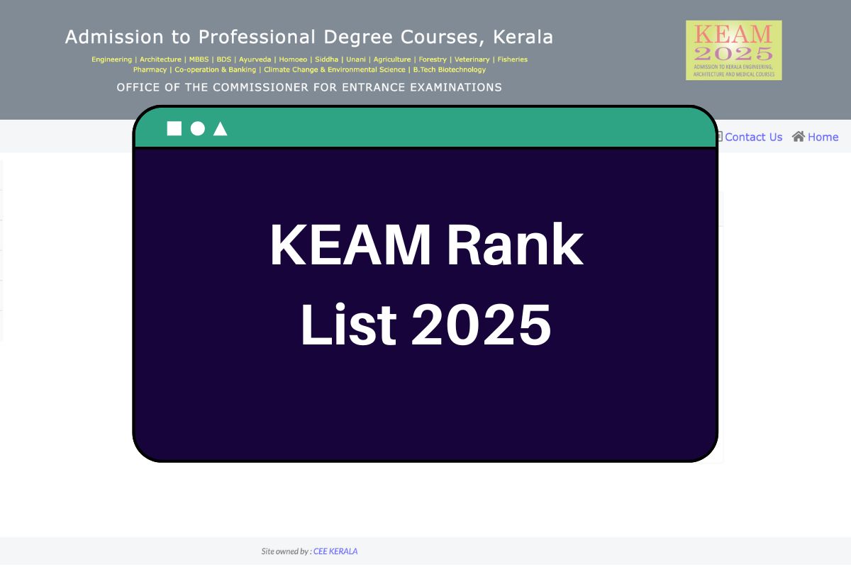 KEAM Rank List 2025 (10 June): cee.kerala.gov.in Kerala CEE Rank List & Toppers