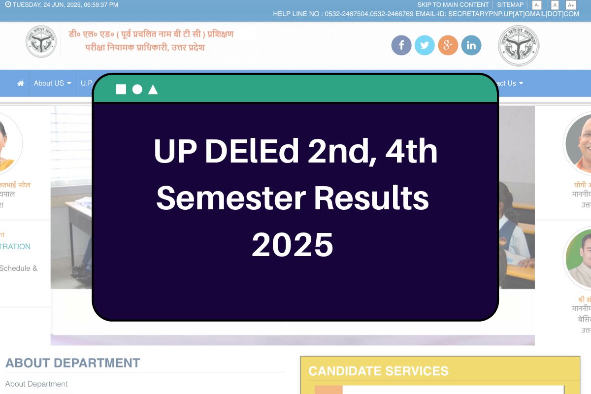 UP DElEd 2nd, 4th Semester Results 2025 (Soon): updeled.gov.in Marksheet